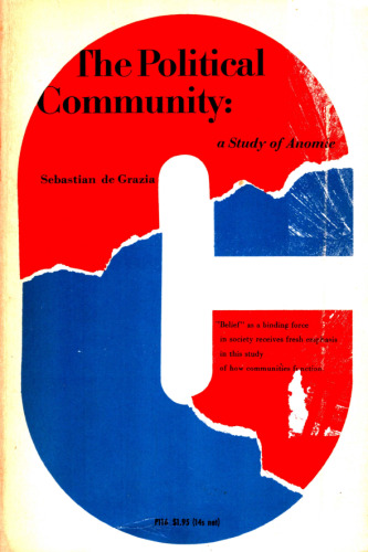 The Political Community: A Study of Anomie