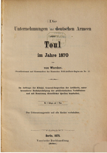 Die Unternehmungen der deutschen Armeen gegen Toul im Jahre 1870