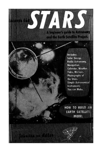 Discover the Stars : A Beginner's Guide to Astronomy