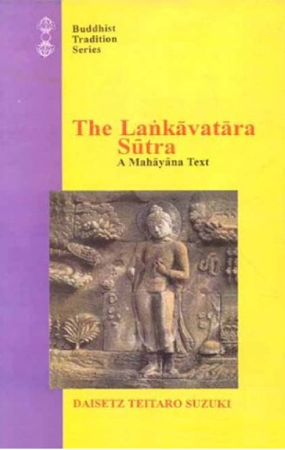 The Lankavatara Sutra: A Mahayana Text