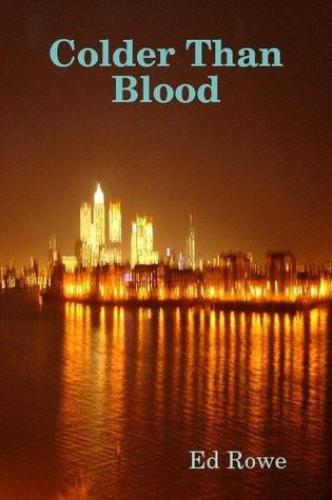 Colder Than Blood