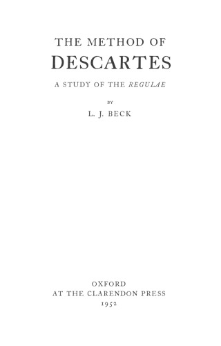 The Method of Descartes: A Study of the Regulae