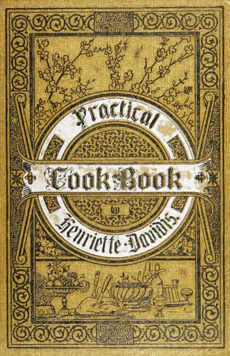 GERMAN NATIONAL COOKERY FOR AMERICAN KITCHENS A PRACTICAL BOOK OF THE ART OF COOKING AS PERFORMED IN GERMANY *