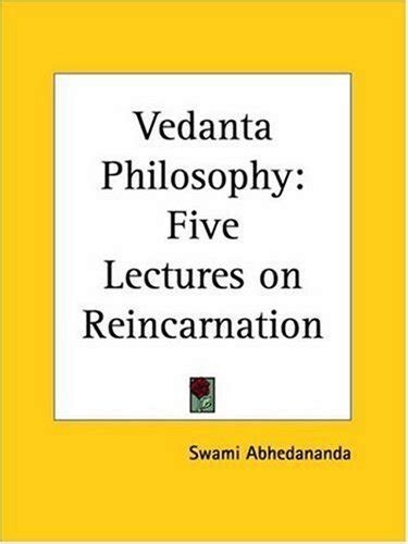 Vedanta philosophy. Five lectures on reincarnation