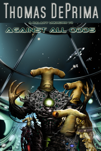 Against All Odds (A Galaxy Unknown, Book 7)