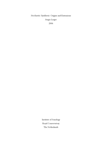 Stochastic Synthesis: Origins and Extensions