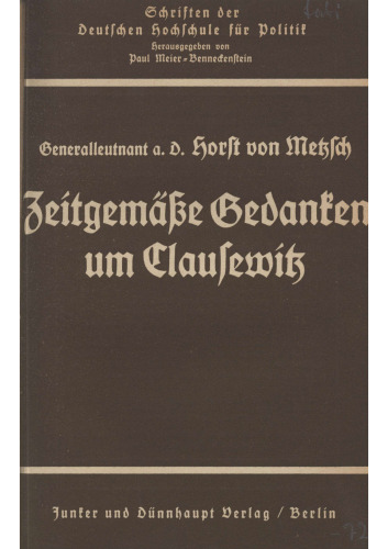 Zeitgemaesse Gedanken um Clausewitz