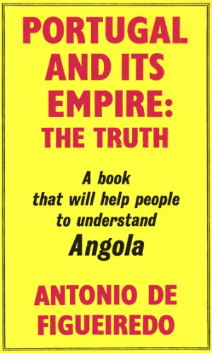 Portugal and its Empire -- The Truth