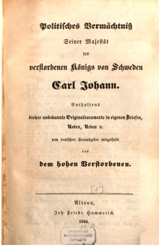 Politisches Vermächtnis Seiner Majestät des Königs von Schweden, Carl Johann