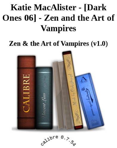 Zen and the Art of Vampires (Dark Ones, Book 6)