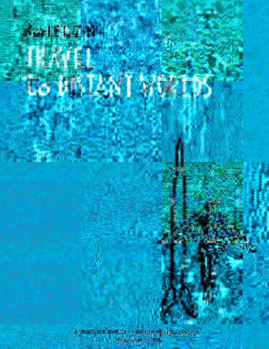 Travel to Distant Worlds