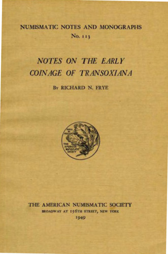 Notes on the Early Coinage of Transoxiana