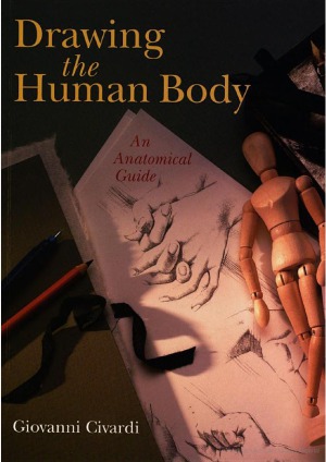 Drawing the Human Body: An Anatomical Guide