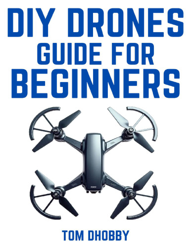 DIY drones guide for beginners