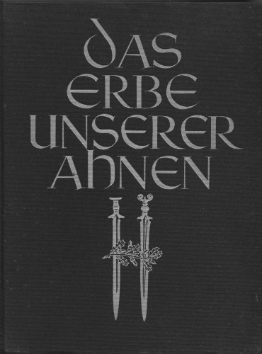 Das Erbe unserer Ahnen
