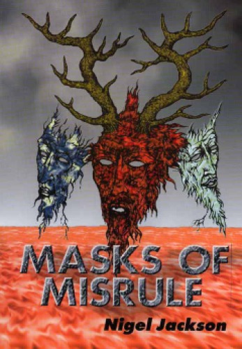 Masks of Misrule: The Horned God & His Cult in Europe