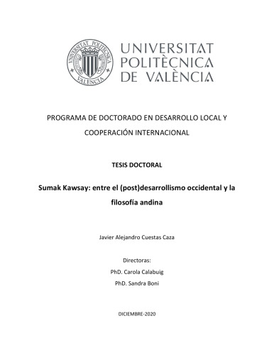 Sumak Kawsay: entre el (post)desarrollismo occidental y la filosofía andina