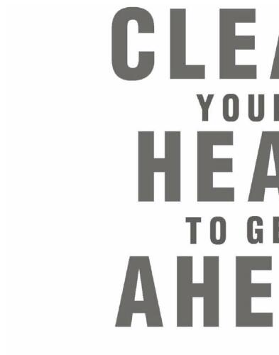 Clear Your Head to Get Ahead: The Antidote to Stress