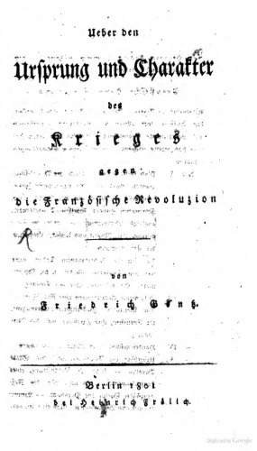 Über den Ursprung und Charakter des Krieges gegen die Französische Revolution