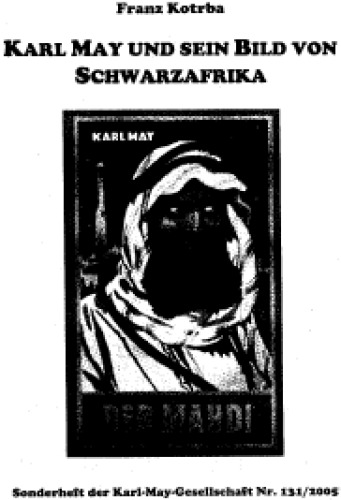 Karl May und sein Bild von Schwarzafrika