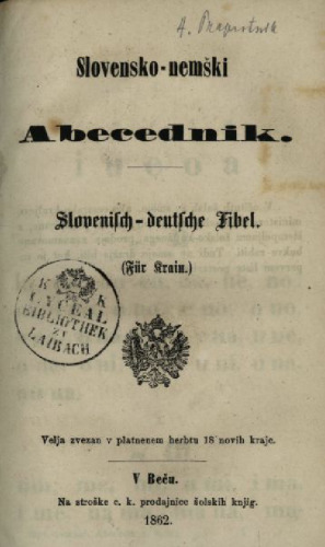 Slovensko-nemški Abecednik. Slovenisch-deutsche Fibel