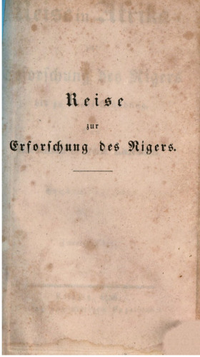 Reise zur Erforschung des Nigers bis zu seiner Mündung