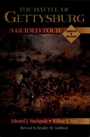 The Battle of Gettysburg : A Guided Tour