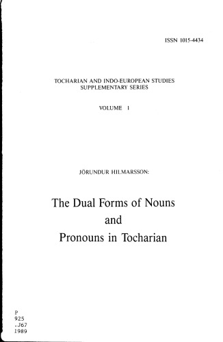 The Dual Forms of Nouns and Pronouns in Tocharian
