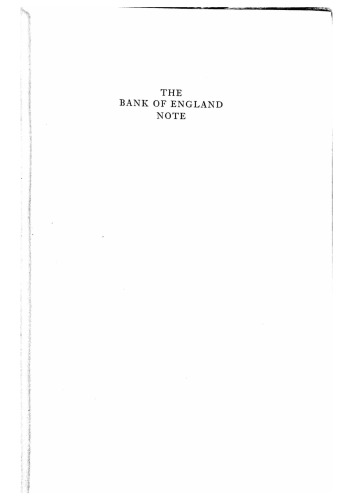 The Bank of England Note: A History of Its Printing