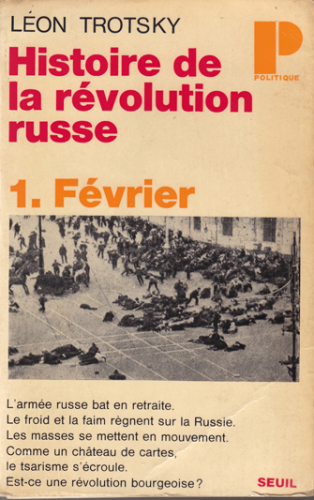 Histoire de la Révolution Russe, tome 1 : Février