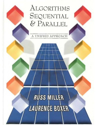 Algorithms - Sequential, Parallel - A Unified Appr.