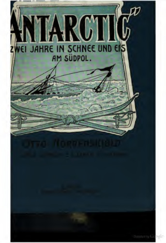 „ANTARCTIC" : Zwei Jahre in Eis und Schnee am Südpol