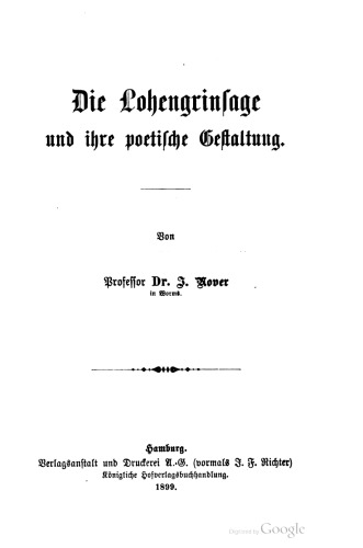 Die Lohengrinsage und ihre poetische Gestaltung