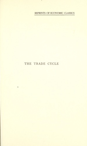 The Trade Cycle: An Essay