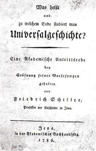Was heißt und zu welchem Ende studiert man Universalgeschichte?