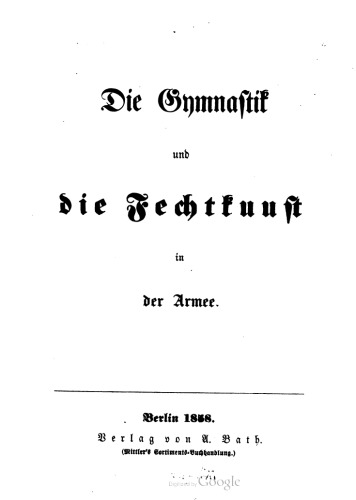 Die Gymnastik und die Fechtkunst in der Armee