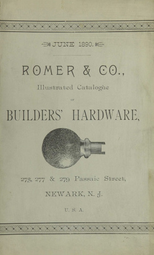Romer & Co. Illustrated Catalogue of Builders Hardware