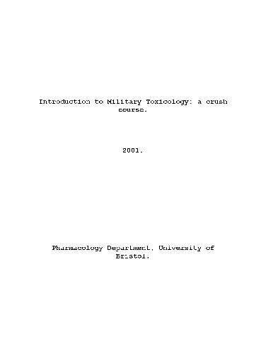 Introduction to Military Toxicology a crush course