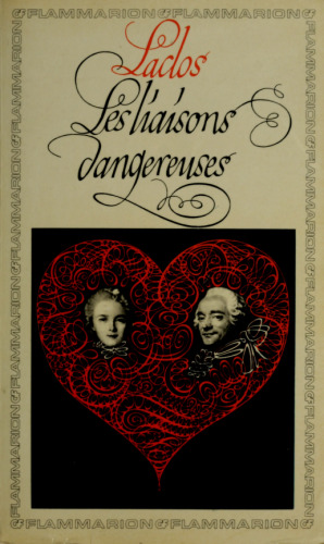Les liaisons dangereuses, ..