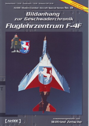 Bildanhang Fluglehrzentrum F-4F (Modern Combat Aircraft Special 01)