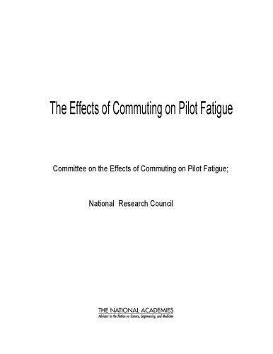 The Effects of Commuting on Pilot Fatigue