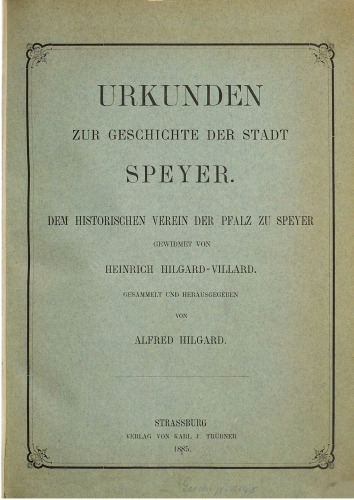 Urkunden zur Geschichte der Stadt Speyer