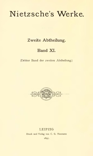 Nietzsche Schriften und Entwürfe 1876-1880