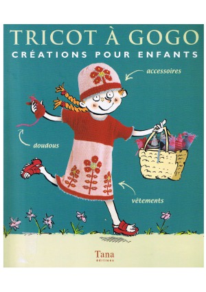 Tricot a gogo Creations pour enfants