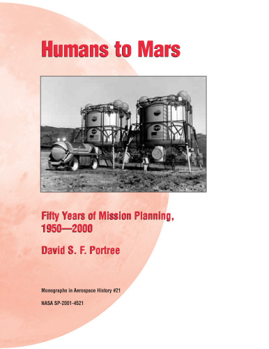 Humans to Mars: 50 Years of Mission Planning 1950-2000