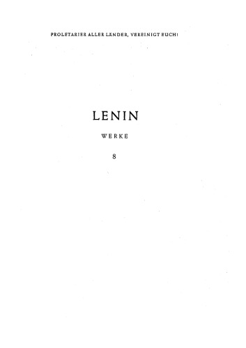 Lenin Werke Band 8: Jan. 1905 - Jul. 1905