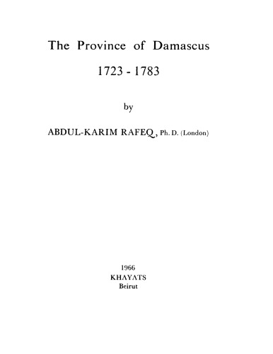 The province of Damascus, 1723-1783