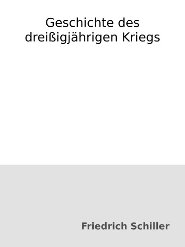 Geschichte des dreißigjährigen Kriegs