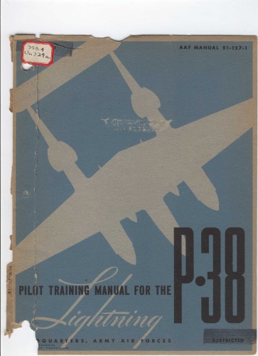 Pilot training manual for the LIGHTNING P-38