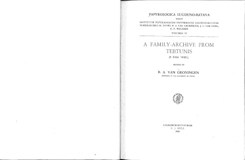 A Family-archive from Tebtunis (P. Fam. Tebt.)